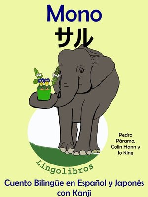 cover image of Cuento Bilingüe en Español y Japonés con Kanji